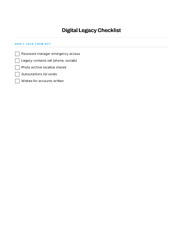 Digital Legacy Checklist — End-of-Life Planning template