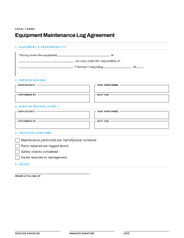 Equipment Maintenance Log Agreement — Business Operations & Sales form template