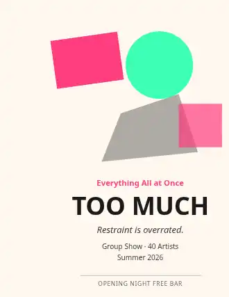 TOO MUCH — Typographic & Brutalist poster template